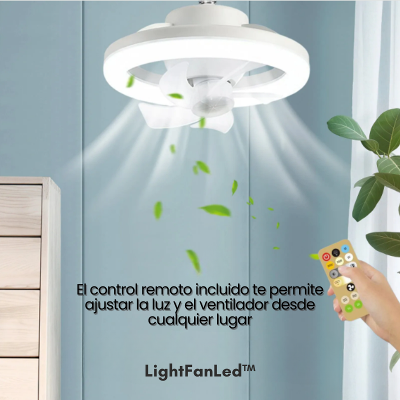 LightFanLed™ | Lámpara Led y Ventilador